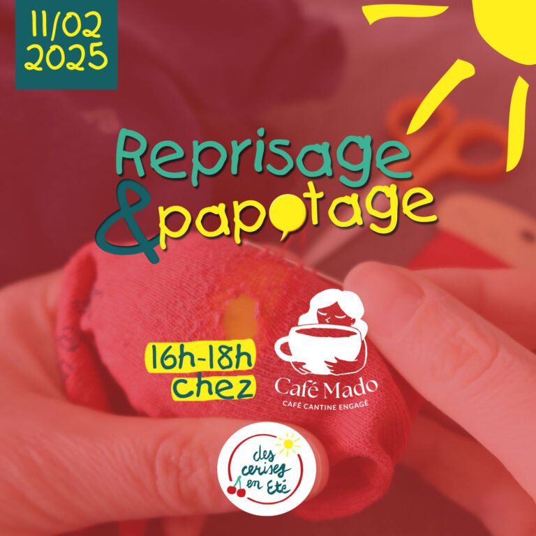 Lire la suite à propos de l’article Reprisage & Papotage – Mardi 11 février