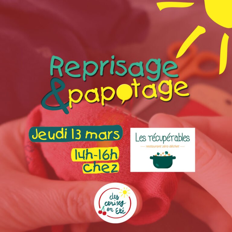Lire la suite à propos de l’article Reprisage & Papotage – Jeudi 13 mars