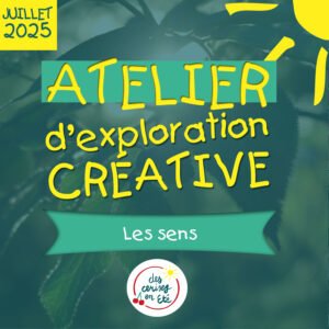Lire la suite à propos de l’article Atelier d’Exploration Créative – début juillet