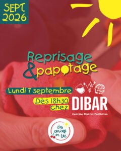 Lire la suite à propos de l’article Reprisage & Papotage – Lundi 7 septembre 2026